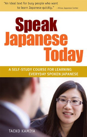 SPEAK JAPANESE TODAY