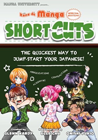KANA DE MANGA SPECIAL EDITION: SHORTCUTS (JAPANESE ABBREVIATIONS, CONTRACTIONS AND ACRONYMS)