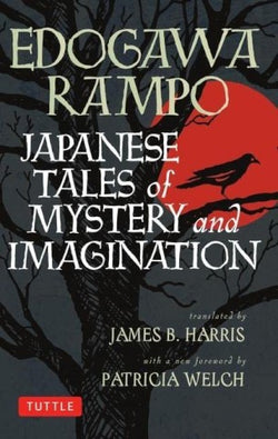 JAPANESE TALES OF MYSTERY AND IMAGINATION