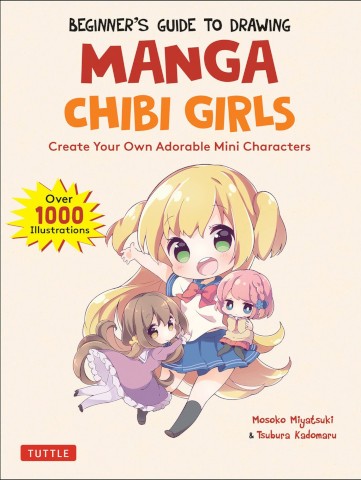 BEGINNER'S GUIDE TO DRAWING MANGA CHIBI GIRLS