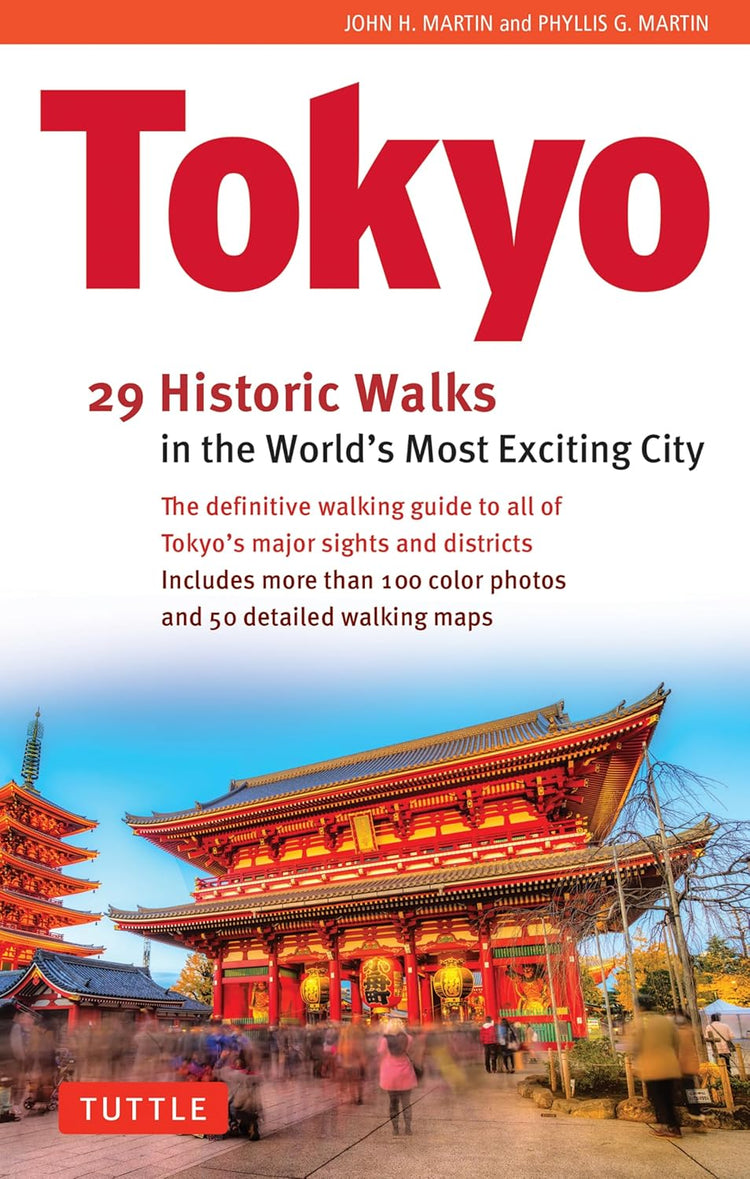 TOKYO 29 WALKS IN THE WORLD'S MOST EXCITING CITY