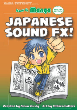 KANA DE MANGA SPECIAL EDITION JAPANESE SOUND FX!