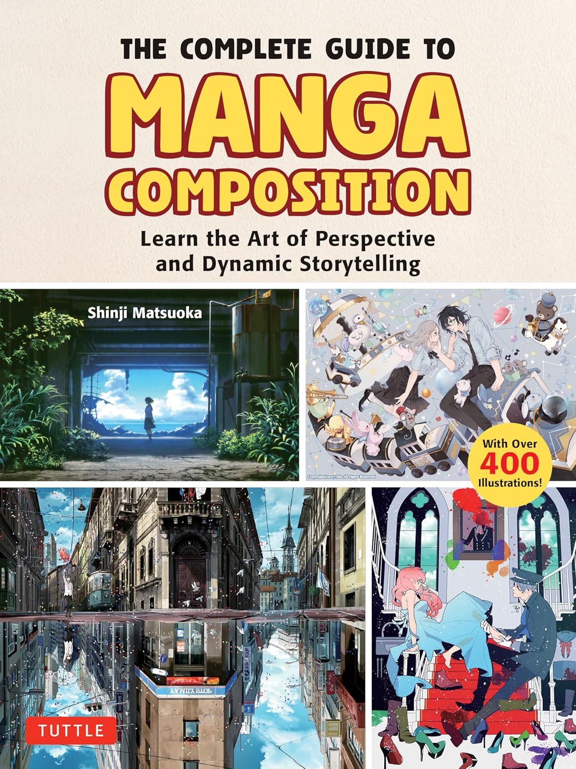 THE COMPLETE GUIDE TO MANGA COMPOSITION