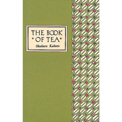 BOOK OF TEA CLASSIC EDITION